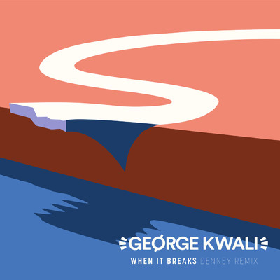 シングル/When It Breaks (Denney Remix) feat.Lonestate/George Kwali