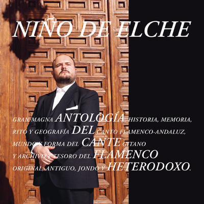 アルバム/Antologia del Cante Flamenco Heterodoxo/Nino de Elche