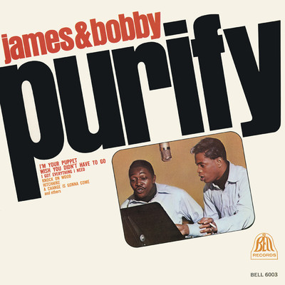 A Change Is Gonna Come/James & Bobby Purify