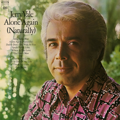 Alone Again (Naturally)/Jerry Vale