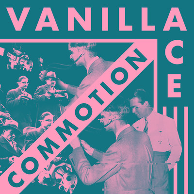 シングル/Commotion/Vanilla Ace