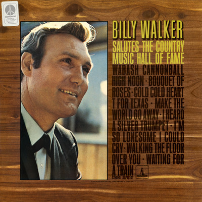 アルバム/Billy Walker Salutes the Hall of Fame/Billy Walker