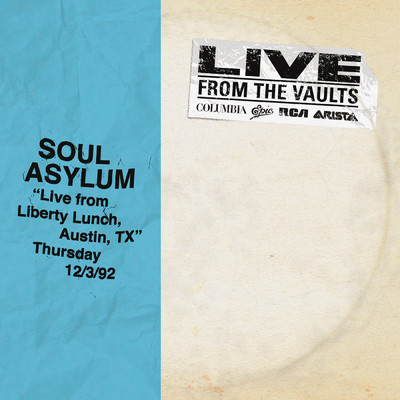 アルバム/Live from Liberty Lunch, Austin, TX, December 3, 1992/Soul Asylum