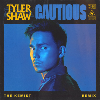 Cautious (The Kemist Remix)/Tyler Shaw