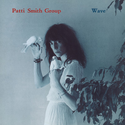 アルバム/Wave/Patti Smith