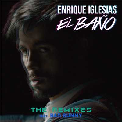 EL BANO (The Remixes)/エンリケ・イグレシアス