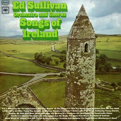 Songs of Ireland/Ed Sullivan Orchestra And Chorus