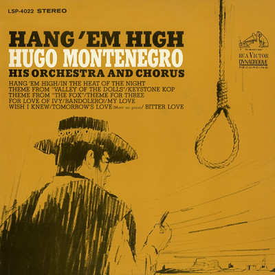 Hang 'Em High (From the Motion Picture ”Hang 'Em High”)/Hugo Montenegro & His Orchestra and Chorus