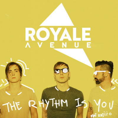 シングル/The Rhythm Is You feat.Radiiio/Royale Avenue