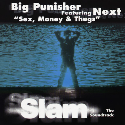 Sex, Money & Thugs (Explicit)/Big Pun