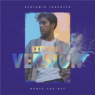 シングル/Dance You Off (Extended Version)/Benjamin Ingrosso