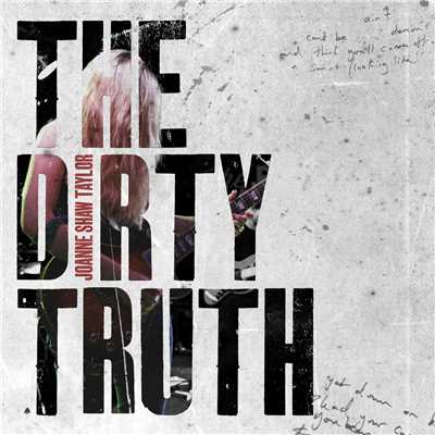 アルバム/The Dirty Truth/Joanne Shaw Taylor