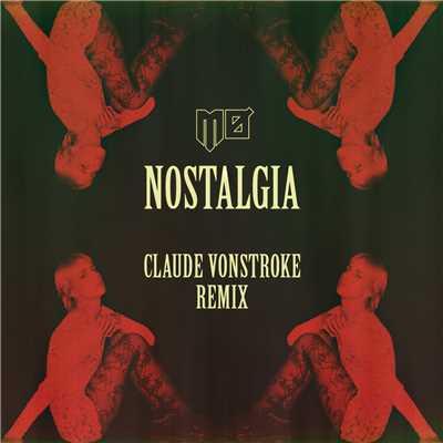 シングル/Nostalgia (Claude VonStroke Remix)/MO