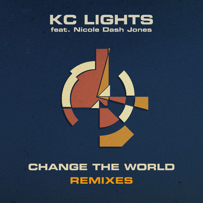 シングル/Change the World (James iD Remix) feat.Nicole Dash Jones/KC Lights