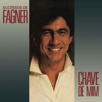 アルバム/Chave de Mim/Fagner