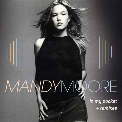 In My Pocket - The Remixes/マンディ・ムーア