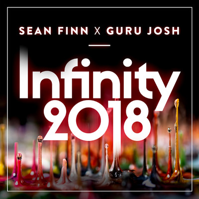 シングル/Infinity 2018/Sean Finn／Guru Josh
