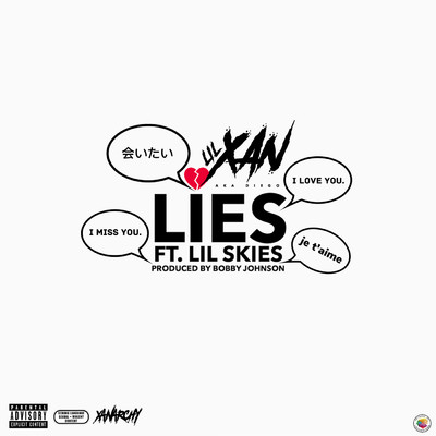 シングル/Lies (Explicit) feat.Lil Skies/Lil Xan