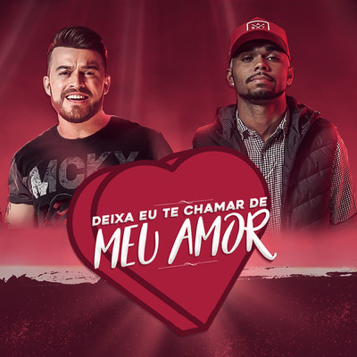 シングル/Deixa Eu Te Chamar de Meu Amor feat.Dodo Pressao/Rafael Quadros