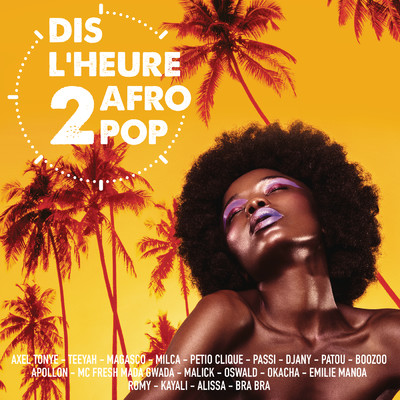 シングル/Dans la peau (Dis l'heure 2 Afro Pop)/Axel Tonye／Romy