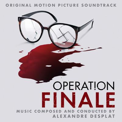 Operation Finale/Alexandre Desplat
