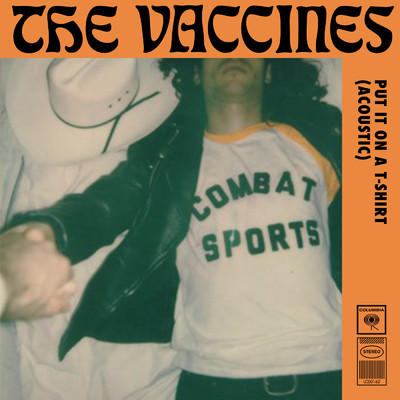 シングル/Put It on a T-Shirt (Acoustic Version)/The Vaccines