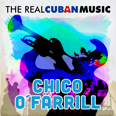 La bella cubana (Remasterizado)/Chico O'Farrill