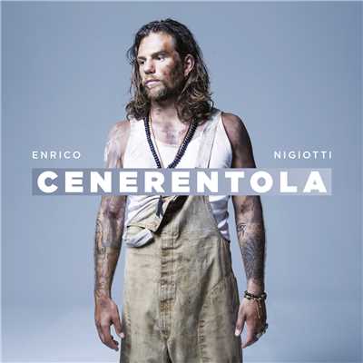 アルバム/Cenerentola/Enrico Nigiotti