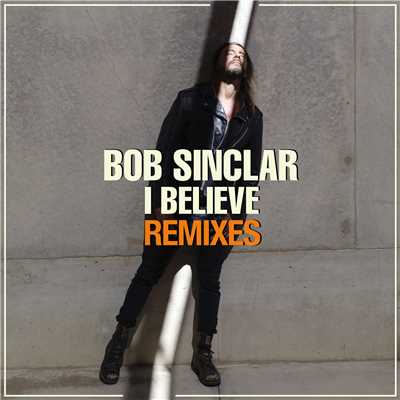 シングル/I Believe (Inpetto Remix)/Bob Sinclar