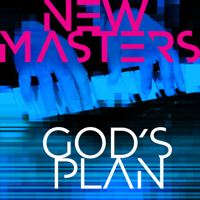 シングル/God's Plan feat.Sullivan Fortner/New Masters