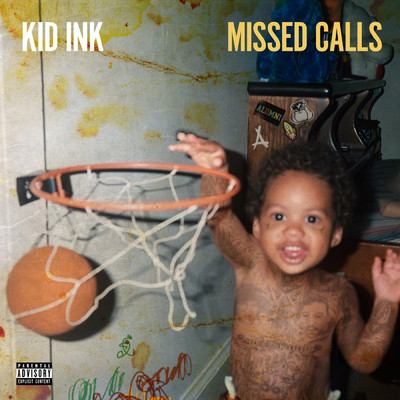 アルバム/Missed Calls (Explicit)/Kid Ink