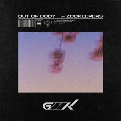 シングル/Out Of Body/Geek／Zookeepers
