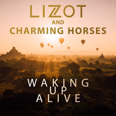 シングル/Waking up Alive/LIZOT／Charming Horses