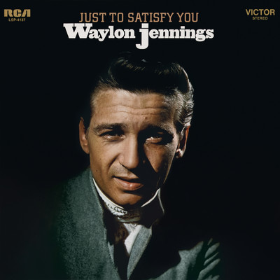 アルバム/Just to Satisfy You/Waylon Jennings