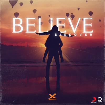 Believe/Diskover