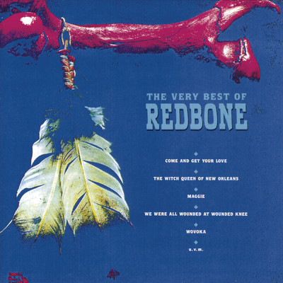 アルバム/The Very Best of Redbone/Redbone