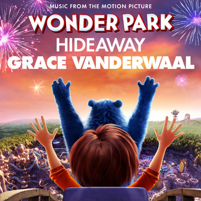 シングル/Hideaway (from ”Wonder Park”)/Grace VanderWaal