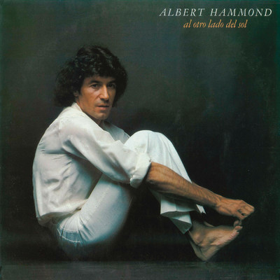 Sol Solo Tu (Remasterizado)/Albert Hammond