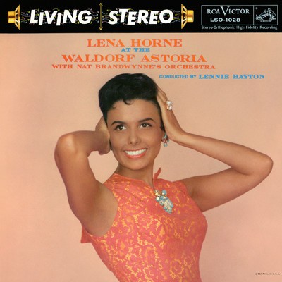 I Love to Love (Live at The Waldorf Astoria)/Lena Horne