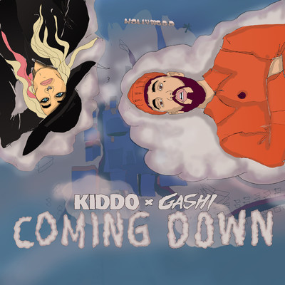 シングル/Coming Down/KIDDO／GASHI