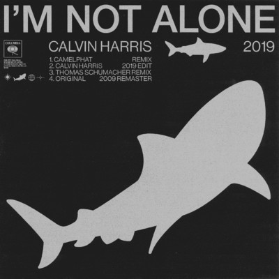 シングル/I'm Not Alone (2009 Remaster)/Calvin Harris