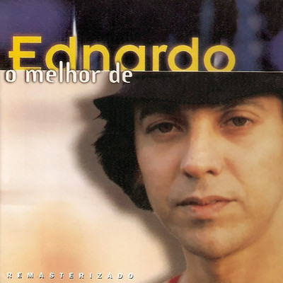 アルバム/O Melhor de Ednardo/Ednardo