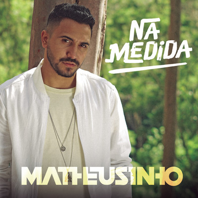 Minha Medida/Matheusinho