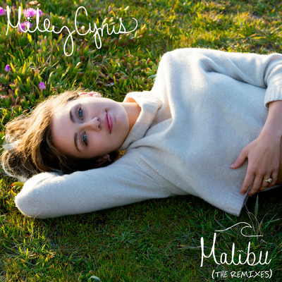 Malibu (The Remixes)/マイリー・サイラス