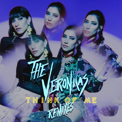 アルバム/Think of Me (Remixes)/The Veronicas