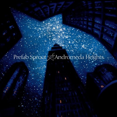 シングル/Andromeda Heights/Prefab Sprout