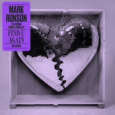 シングル/Find U Again (MK Remix) feat.Camila Cabello/Mark Ronson