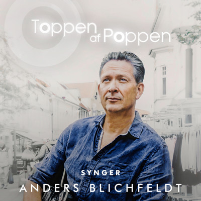 Toppen Af Poppen Synger Anders Blichfeldt/Various Artists