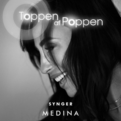 Toppen Af Poppen Synger Medina (Explicit)/Various Artists