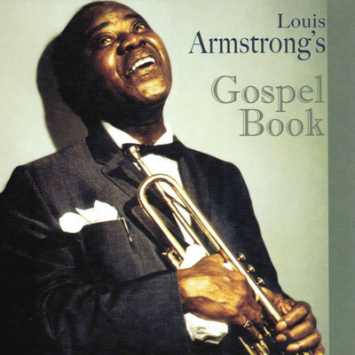 アルバム/Gospel Book/Louis Armstrong